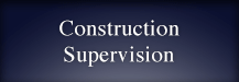 Construction Supervision